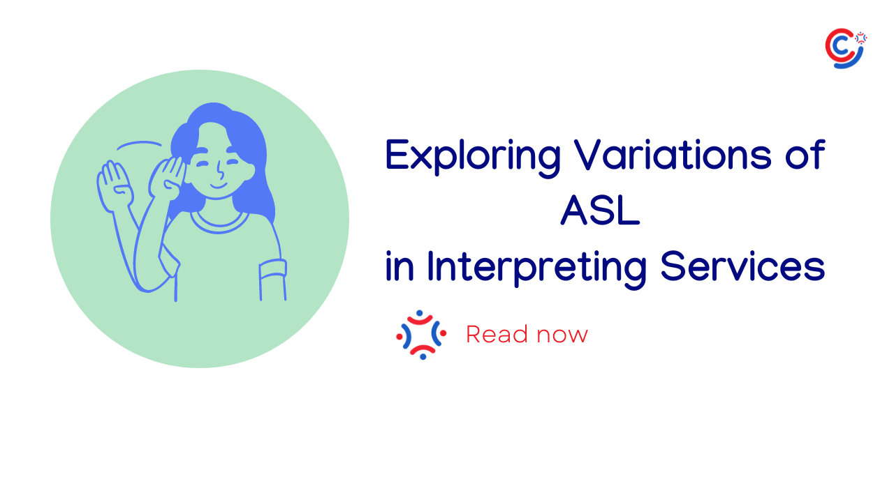 Exploring Variations of ASL in Interpreting Services