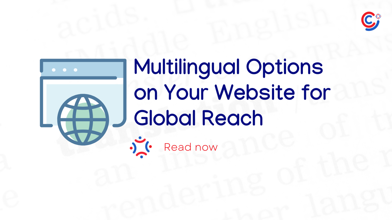 Multilingual Options on Your Website for Global Reach