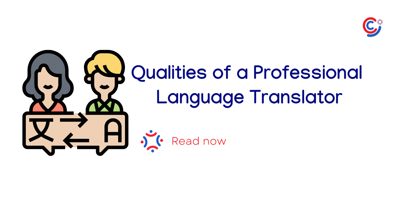 Qualities of a Professional Language Translator